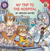 My Trip to the Hospital