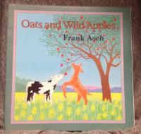 Oats and Wild Apples