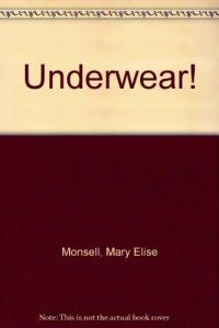 Underwear!