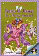 JUNIE B. JONES IS A PARTY ANIMAL(Junie B. Jones 10)