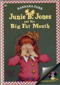 JUNIE B. JONES AND HER BIG FAT MOUTH(Junie B. Jones 3)(챕터북)