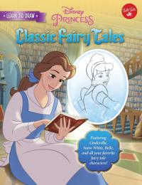 Learn to Draw Disney's Classic Fairy Tales Featuring Cinderella, Snow White, Belle, and all your favorite fairy tale characters!