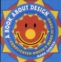 A Book About Design Complicated Doesn't Make It Good