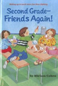 Second Grade- Friends Again!