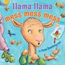 Llama Llama Mess, Mess, Mess