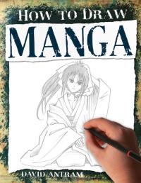 How to Draw Manga