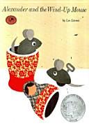 ALEXANDER AND THE WIND UP MOUSE(TAPE1개포함)(Paperback)