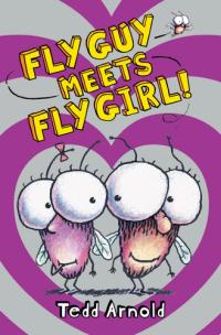 Fly Guy Meets Fly Girl! (Fly Guy #8)