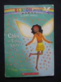 Rainbow Magic: Chloe the Topaz Fairy vol. 4
