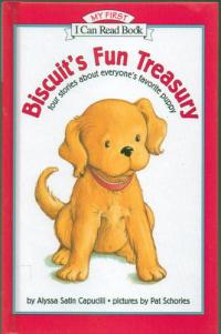 Biscuit's Fun Treasury Four Stories about Everyone's Favorite Puppy