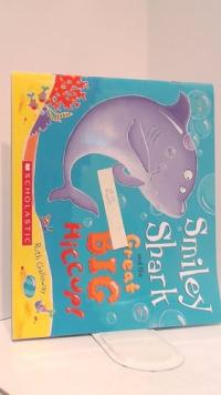 Smiley Shark and the Great Big Hiccup!