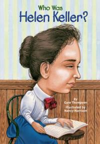 Who was Helen Keller?