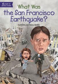 What Was the San Francisco Earthquake?