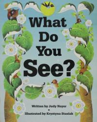 What Do You See?