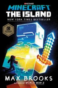 Minecraft: The Island An Official Minecraft Novel