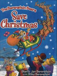 The Berenstain Bears Save Christmas