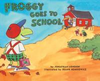 Froggy Goes to School
