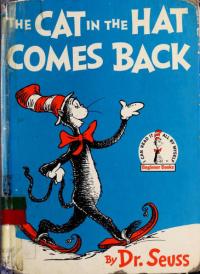 The Cat In The Hat Comes Back! (Turtleback School & Library Binding Edition) (I Can Read It All by Myself Beginner Books (Pb))