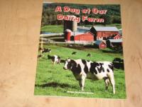 A Day at Our Dairy Farm, Single Copy, Beginning Discovery Phonics