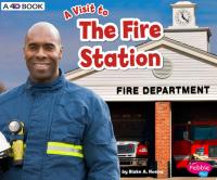 A Visit to the Fire Station