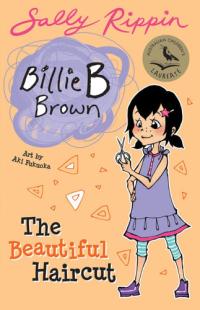 Billie B Brown: The Beautiful Haircut