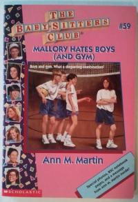 Mallory Hates Boys (and Gym).