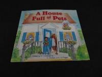 A House Full of Pets