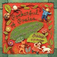 Pocketful of Posies A Treasury of Nursery Rhymes