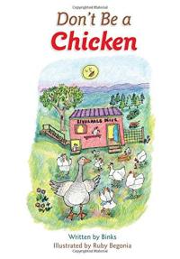 Don't Be a Chicken