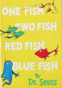 One Fish, Two Fish, Red Fish, Blue Fish Dr. Seuss's Book of Funny Things