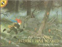 Once When I Was Scared