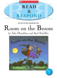 Activities Based on Room on the Broom by Julia Donaldson and Axel Scheffler