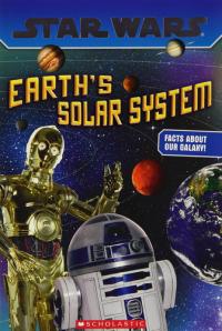 STAR WARS: EARTHS SOLAR SYSTEM [Paperback] [Jan 01, 2016] NA
