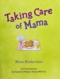 Taking Care of Mama
