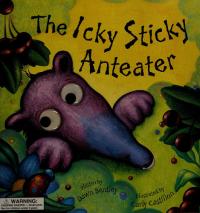The Icky Sticky Anteater