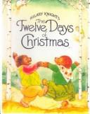 Hilary Knight's the Twelve Days of Christmas