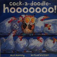 Cock-a-doodle-hoooooo!