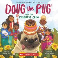 Doug the Pug and the Kindness Crew (Doug the Pug Picture Book)