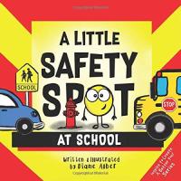 A Little Safety SPOT At School