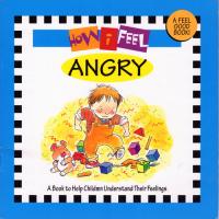 How I Feel - Angry