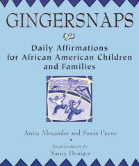 Gingersnaps Daily Affirmations for African American Children and Families