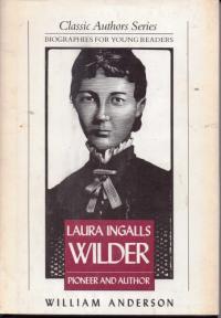 Laura Ingalls Wilder, Pioneer and Author