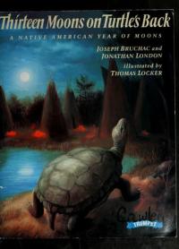 Thirteen Moons on Turtle's Back