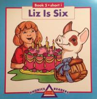 Liz is Six