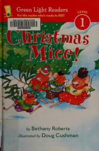 Christmas Mice! A Christmas Holiday Book for Kids