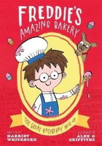 Freddie's Amazing Bakery: the Great Raspberry Mix-Up