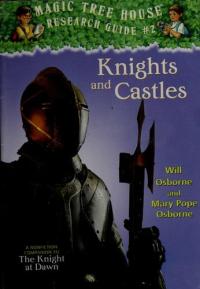 Knights and Castles A Nonfiction Companion to The Knight at Dawn