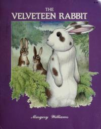 The Velveteen Rabbit