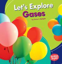 Let's Explore Gases