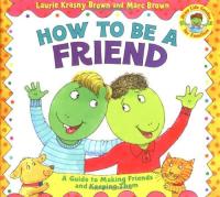 How to Be a Friend